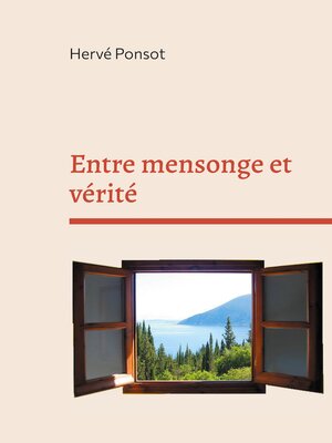 cover image of Entre mensonge et vérité